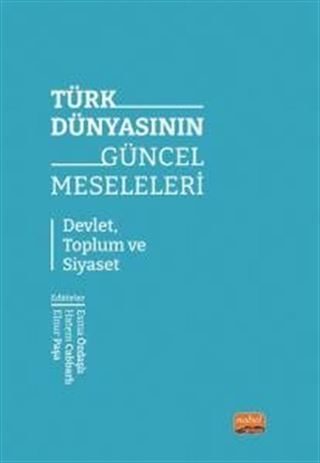 Türk Dünyasının Güncel Meseleleri