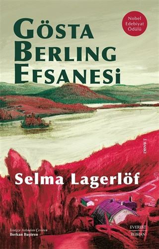 Gösta Berling Efsanesi (Karton Kapak)