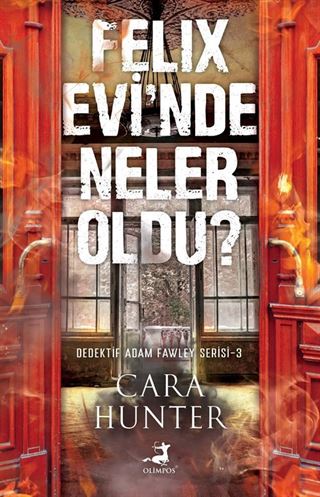 Felix Evi'nde Neler Oldu?