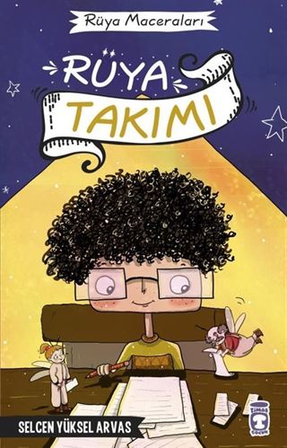 Rüya Takımı / Rüya Maceraları