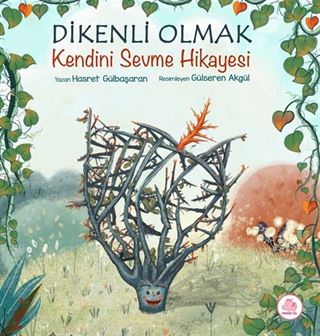Dikenli Olmak