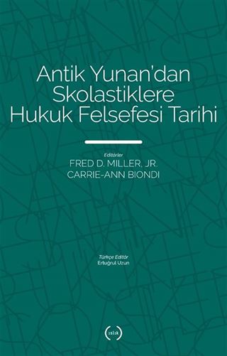 Antik Yunan'dan Skolastiklere Hukuk Felsefesi Tarihi