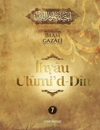 İhyau Ulûmi'd-Dîn (7. Cilt)