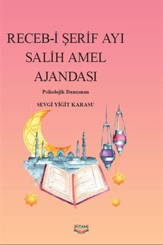 Receb-i Şerif Ayı Salih Amel Ajandası