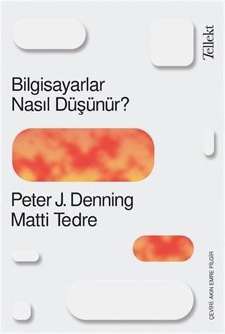 Bilgisayarlar Nasıl Düşünür ?
