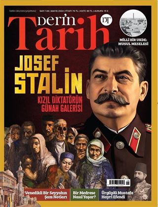 Derin Tarih Sayı: 146 Mayıs 2024