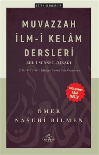Muvazzah İlmi Kelam Dersleri - Ehli Sünnet İtikadı (Karşılaştırmalı Tam Metin)