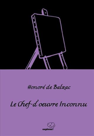 Le Chef-d'œuvre Inconnu / Gizli Başyapıt (Fransızca)