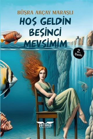 Hoş Geldin Beşinci Mevsimim