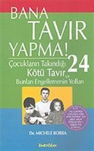 Bana Tavır Yapma!