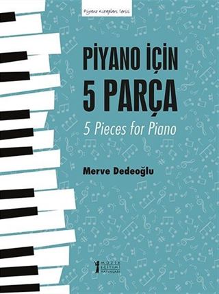 Piyano İçin 5 Parça