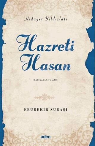 Hazreti Hasan / Hidayet Yıldızları