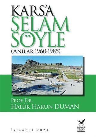 Kars'a Selam Söyle