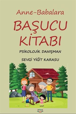Anne - Babaların Başucu Kitabı