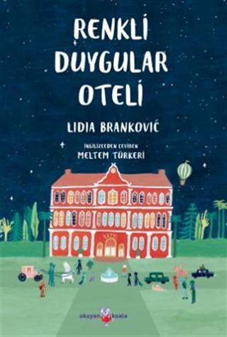 Renkli Duygular Oteli