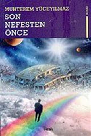 Son Nefesten Önce