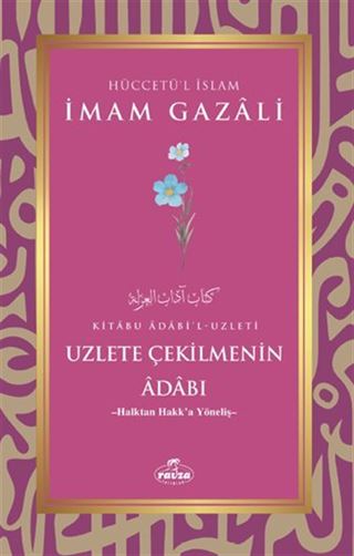 Uzlete Çekilmenin Adabı