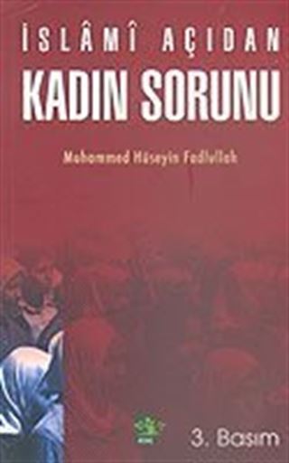 İslami Açıdan Kadın Sorunu