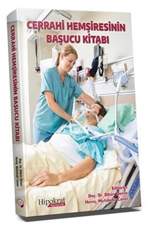 Cerrahi Hemşiresinin Başucu Kitabı