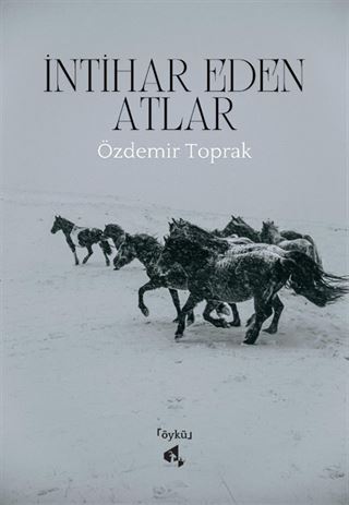 İntihar Eden Atlar