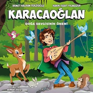 Karacaoğlan / Doğa Sevgisinin Önemi