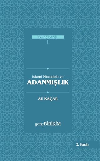 İslami Mücadele ve Adanmışlık