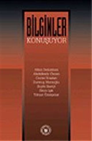 Bilginler Konuşuyor