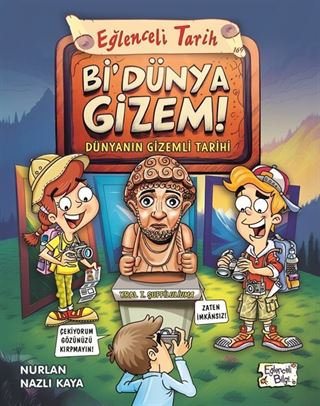 Bi' Dünya Gizem! - Dünyanın Gizemli Tarihi