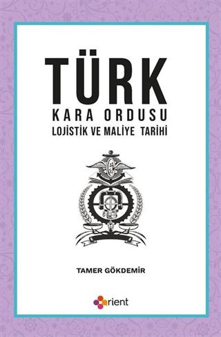 Türk Kara Ordusu Lojistik ve Maliye Tarihi