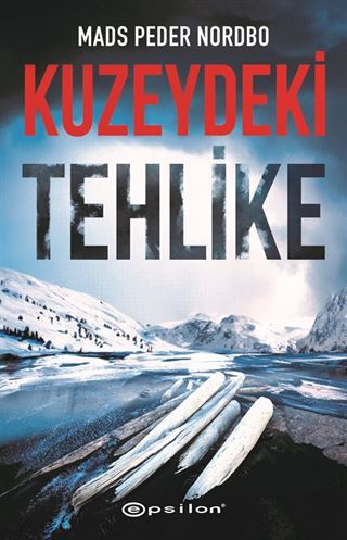 Kuzeydeki Tehlike
