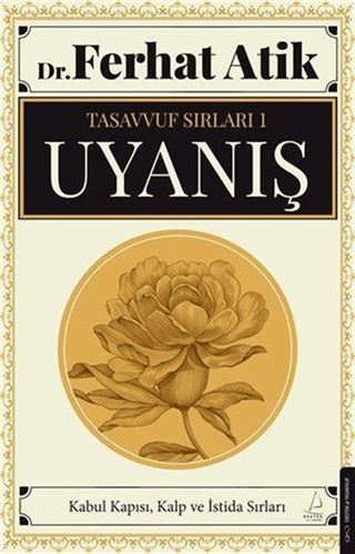 Uyanış / Tasavvufun Sırları 1