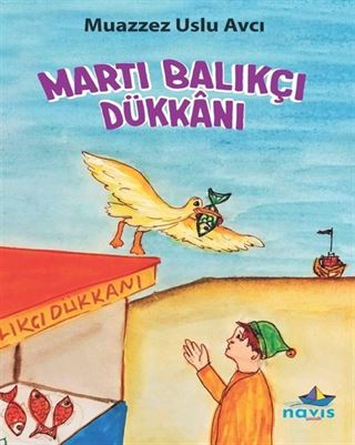 Martı Balıkçı Dükkanı