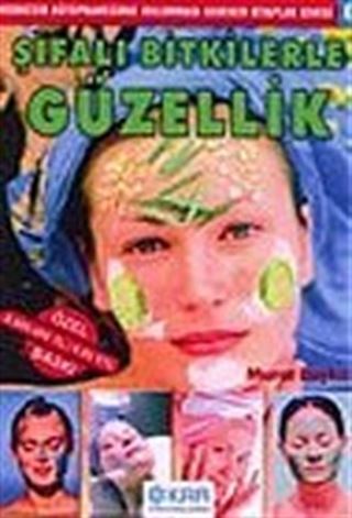 Şifalı Bitkilerle Güzellik