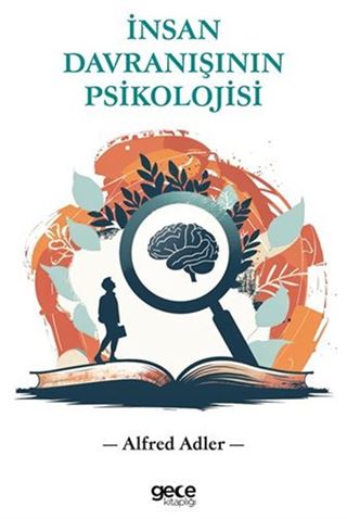 İnsan Davranışının Psikolojisi