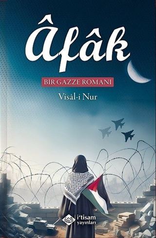 Afak Bir Gazze Romanı