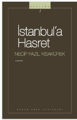 İstanbula Hasret / Necip Fazıl Kısakürek (kod101)