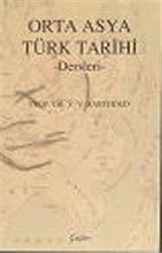 Orta Asya Türk Tarihi Dersleri