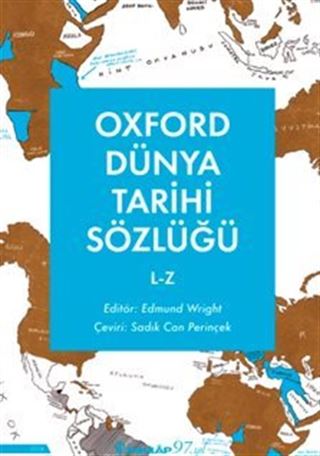 Oxford Dünya Tarihi Sözlüğü 2- L-Z