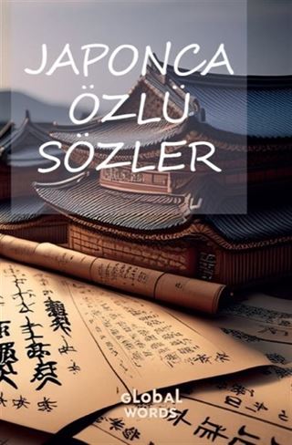 Japonca Özlü Sözler