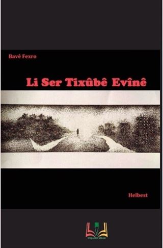 Li Ser Tixube Evine