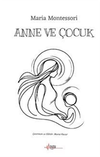 Anne ve Çocuk