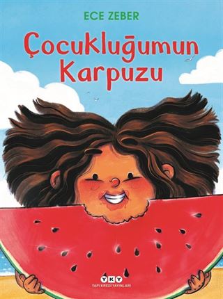 Çocukluğumun Karpuzu
