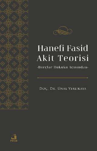 Hanefî Fasid Akit Teorisi
