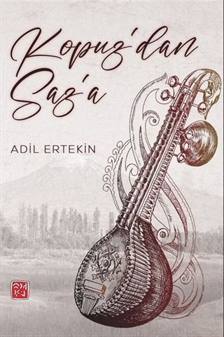 Kopuz'dan Saz'a