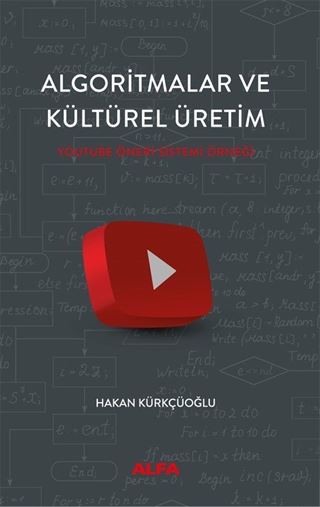 Algoritmalar ve Kültürel Üretim
