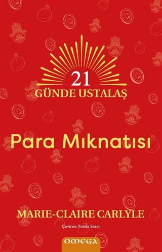 21 Günde Ustalaş - Para Mıknatısı