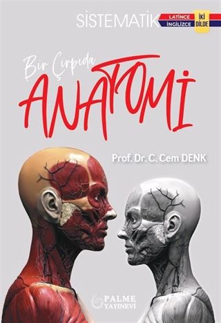 Bir Çırpıda Anatomi (Sistematik İki Dilde)