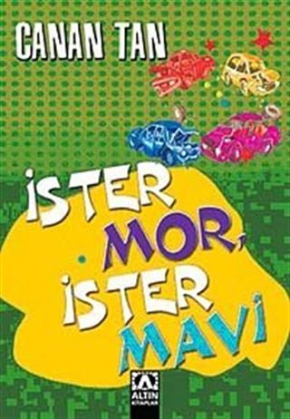 İster Mor İster Mavi
