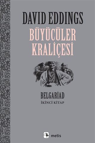Büyücüler Kraliçesi / Belgariad 2