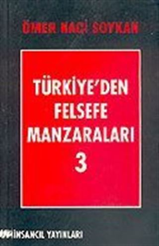 Türkiye'den Felsefe Manzaraları 3
